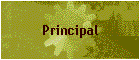 Principal