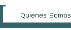 Quienes Somos